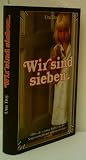 Produkt-Bild: UNA TROY: Wir sind sieben - Verlag: Scherz Verlag