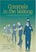 Books : Criminals in the Making: Criminality Across the Life Course