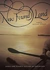 New Found Land: Lewis & Clark's Voyage of Discovery