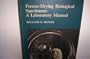 Freeze-Drying Biological Specimens: A Laboratory Manual