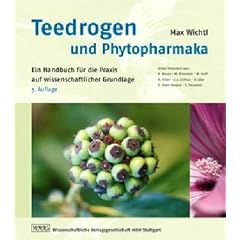 Teedrogen und Phytopharmaka: Ein Handbuch f�r die Praxis auf wissenschaftlicher Grundlage