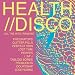 Health//Disco