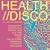 Health/Disco