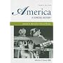 America: A Concise History, Volume 2: Since 1865