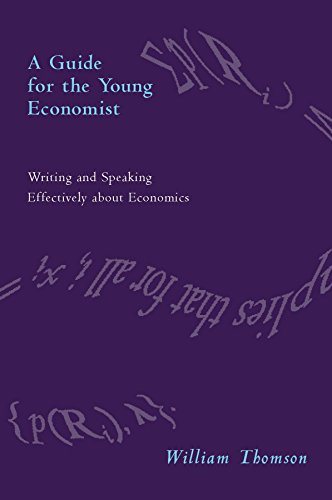 A Guide for the Young Economist: Writing Effectively About Economics