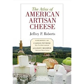 The Atlas of American Artisan Cheese by Artisanal Cheese