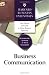 Business Communication (Harvard Business Essentials)