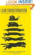 Lean Transformation: How to Change Your Business into a Lean Enterprise