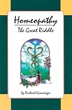 Homeopathy: The Great Riddle