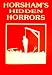 Search : Horsham's Hidden Horrors