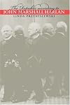 The Republic According to John Marshall Harlan