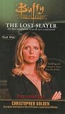 Prophecies (Buffy the Vampire Slayer Lost Slayer)