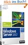Microsoft Windows Server 2012 - Das Handbuch
