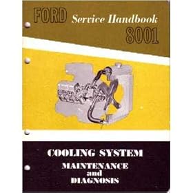 1962-63 FORD CAR & TRUCK Cooling System Maintenance and Diagnosis Shop Manual [e