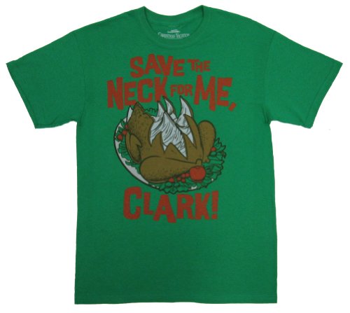 Christmas Vacation Save the Neck for Me Clark T-shirt