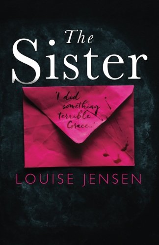 The Sister: A psychological thriller with a brilliant twist you won’t see coming