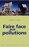 Faire face aux pollutions