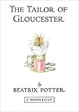 The tailor of Gloucester