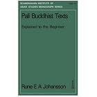 Click here to buy Pali Buddhism Texts (Scandinavian Institute of Asian Studies Monograph Series) by  Johansson.