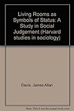 Living rooms as symbols of status : a study in social judgment
