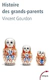 Histoire des grands-parents
