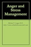 Anger and Stress Management