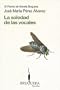 Soledad de las vocales, La (Premio de Novela Bruguera) (Spanish Edition)