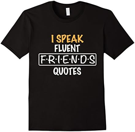 Men's F.R.I.E.N.D.S quotes T-Shirt Small Black