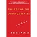 The Age of the Conglomerates: A Novel of the Future