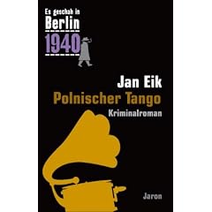 Es geschah in Berlin 1940 Polnischer Tango: Kappes 16. Fall (1940)