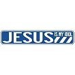 " JESUS IS MY IDOL" STREET SIGN