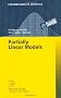 Partially Linear Models (Contributions to Statistics)