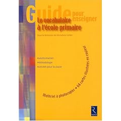 Le vocabulaire � l'�cole primaire
