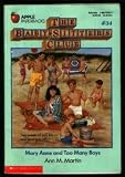 Mary Anne and Too Many Boys (Baby-Sitters Club, 34)