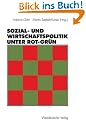 Sozial- und Wirtschaftspolitik unter Rot-Gr�n