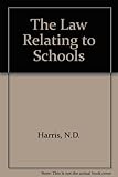The law relating to schools