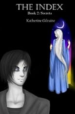The Index: Book 2: Secrets (Volume 2)