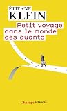 Petit voyage dans le monde des quanta