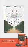 Believing God: Devotional Journal (Moore, Beth)