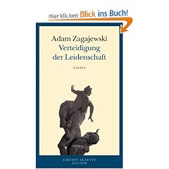 Verteidigung der Leidenschaft: Essays
