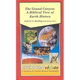 Andrew Snelling, The Grand Canyon: A Biblical View of Earth History (VHS) Catastrophism
