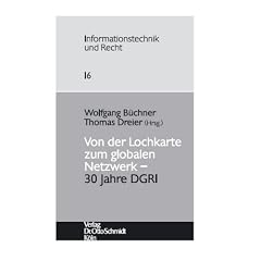 Von der Lochkarte zum globalen Netzwerk - 30 Jahre DGRI