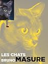 Les chats vus par Bruno Masure