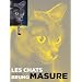Les chats vus par Bruno Masure