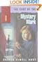 The Case of the Mystery Mark (The Nicki Holland Mystery Series #1)