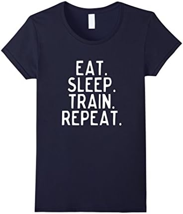 Eat Sleep Train Repeat T-Shirt - Female Medium - Navy