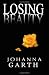 Losing Beauty at Amazon Books: 41-QnnN-K-L._SL75_