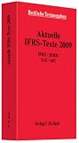 Aktuelle IFRS-Texte 2009: Rechtsstand: 1. Januar 2009