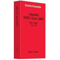 Aktuelle IFRS-Texte 2009: Rechtsstand: 1. Januar 2009
