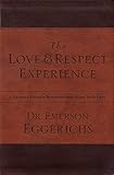 The Love & Respect Experience: A Husband-Friendly Devotional that Wives Truly Love